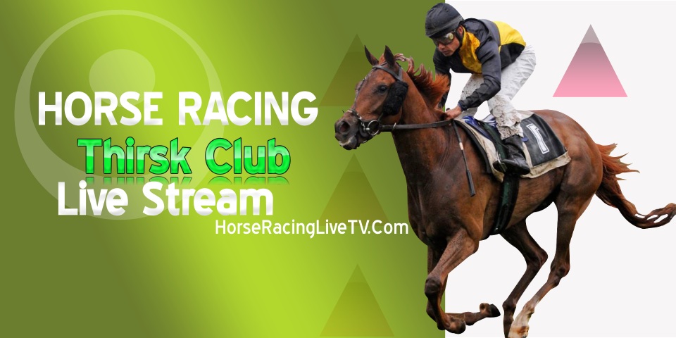 Thirsk Horse Racing Live Stream 2024